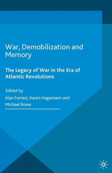 bokomslag War, Demobilization and Memory