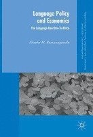 bokomslag Language Policy and Economics: The Language Question in Africa