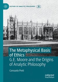 bokomslag The Metaphysical Basis of Ethics