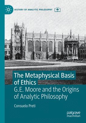 Consuelo Preti - Metaphysical Basis of Ethics, Häftad