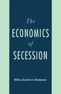 bokomslag Economics of Secession