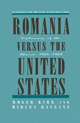 bokomslag Romania Versus the United States