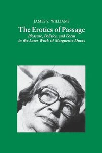 bokomslag The Erotics of Passage
