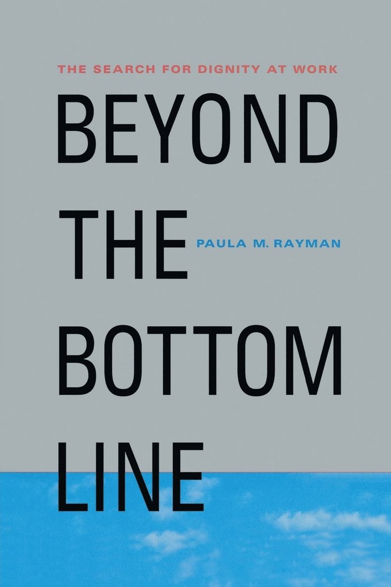 Beyond the Bottom Line 1