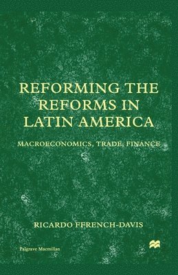 bokomslag Reforming the Reforms in Latin America