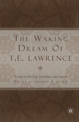 bokomslag Waking Dream of T.E. Lawrence