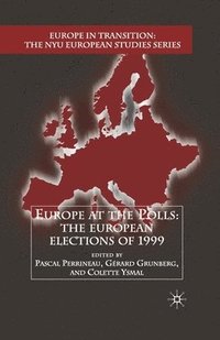 bokomslag Europe at the Polls