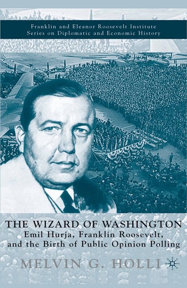 M. Holli - Wizard of Washington, Häftad