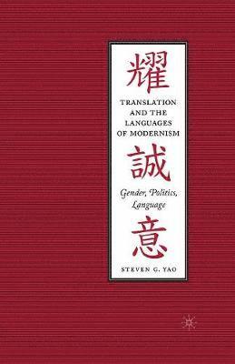 Translation and the Languages of Modernism 1