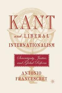 bokomslag Kant and Liberal Internationalism