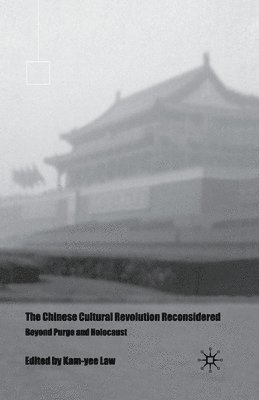 bokomslag Chinese Cultural Revolution Reconsidered