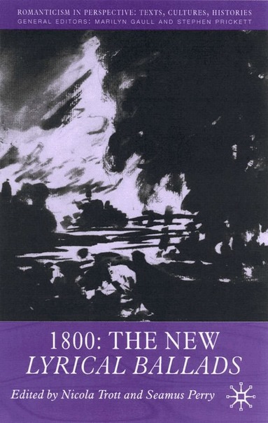 N. Trott, S. Perry - 1800: The New Lyrical Ballads, Häftad