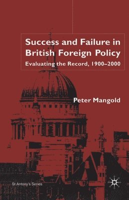 bokomslag Success and Failure in British Foreign Policy