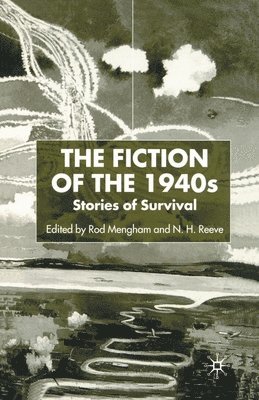 The Fiction of the 1940s 1