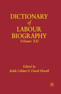 bokomslag Dictionary of Labour Biography