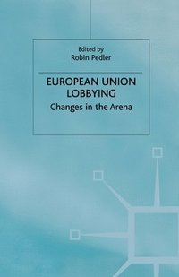 bokomslag European Union Lobbying