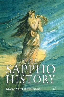 M. Reynolds - Sappho History, Häftad
