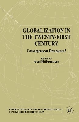 bokomslag Globalization in the Twenty-First Century