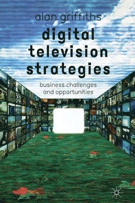 Digital Television Strategies