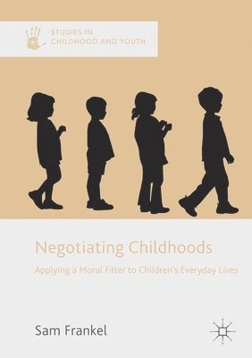Negotiating Childhoods 1