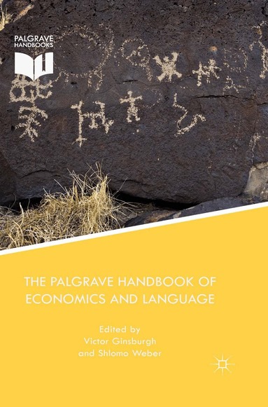 V. Ginsburgh, S. Weber - Palgrave Handbook of Economics and Language, Häftad