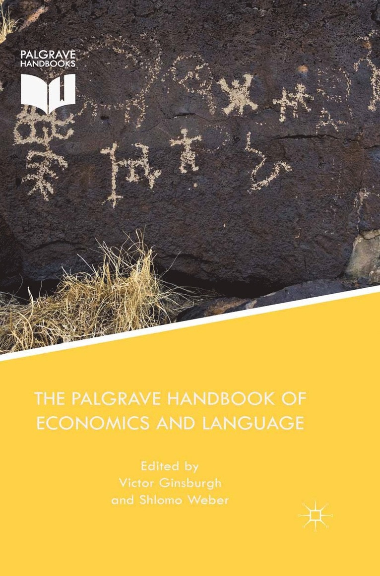 V. Ginsburgh, S. Weber - Palgrave Handbook of Economics and Language, Häftad