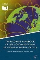 bokomslag Palgrave Handbook of Inter-Organizational Relations in World Politics