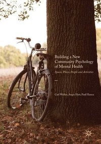 bokomslag Building a New Community Psychology of Mental Health
