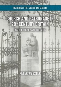 bokomslag Church and Patronage in 20th Century Britain