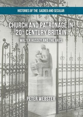 Church and Patronage in 20th Century Britain 1