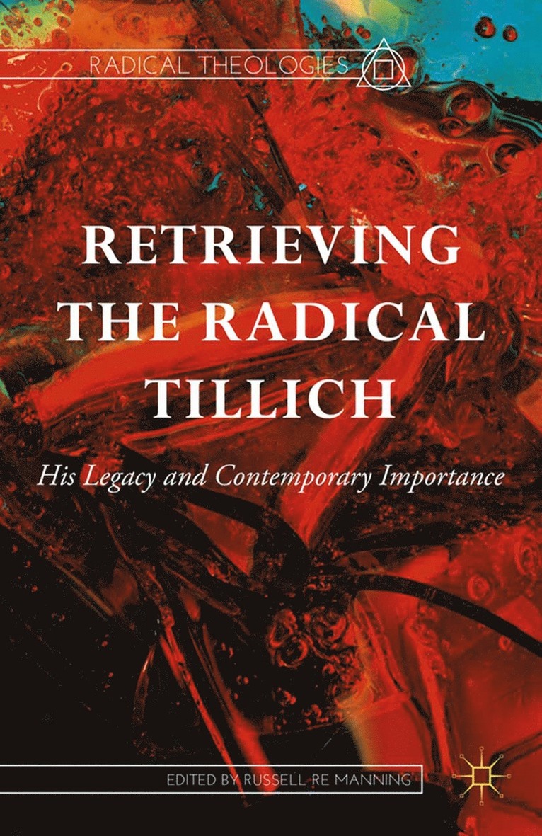 Russell Re Manning - Retrieving the Radical Tillich, Häftad