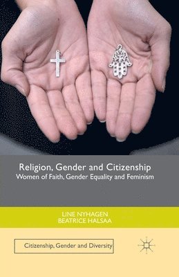 Religion, Gender and Citizenship 1