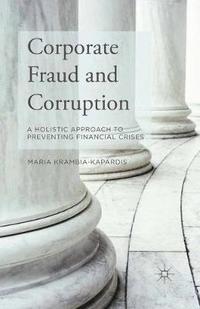 bokomslag Corporate Fraud and Corruption