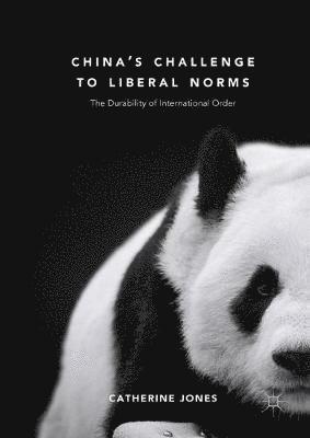 bokomslag China's Challenge to Liberal Norms