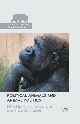 bokomslag Political Animals and Animal Politics