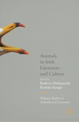 bokomslag Animals in Irish Literature and Culture