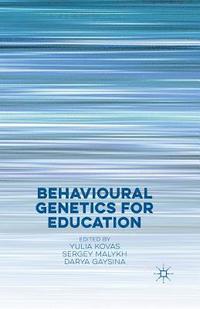 bokomslag Behavioural Genetics for Education