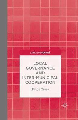 Local Governance and Intermunicipal Cooperation 1