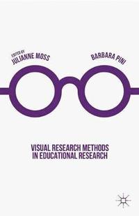 bokomslag Visual Research Methods in Educational Research