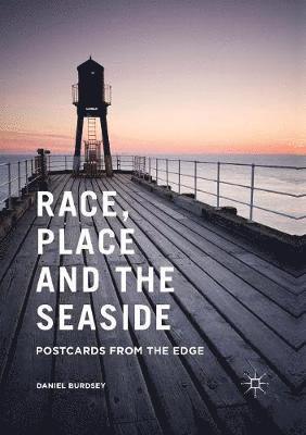 Race, Place and the Seaside 1