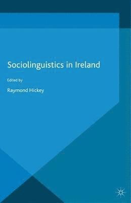 bokomslag Sociolinguistics in Ireland