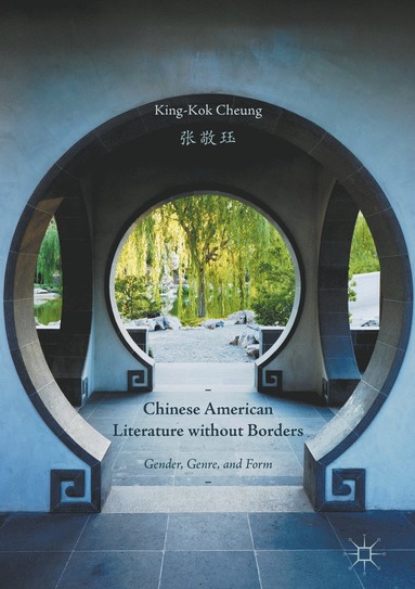 bokomslag Chinese American Literature without Borders