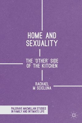 bokomslag Home and Sexuality