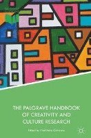 bokomslag The Palgrave Handbook of Creativity and Culture Research