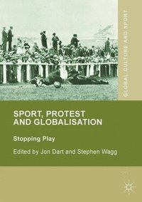 bokomslag Sport, Protest and Globalisation