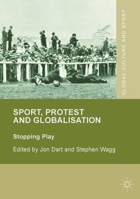 Sport, Protest and Globalisation 1