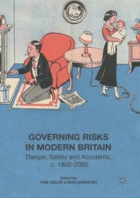 Governing Risks in Modern Britain 1