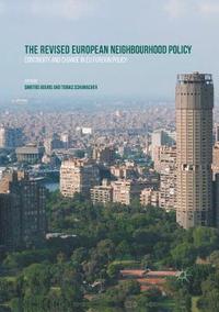 bokomslag The Revised European Neighbourhood Policy