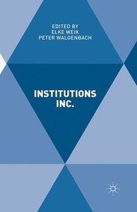 bokomslag Institutions Inc.