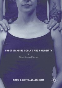 bokomslag Understanding Doulas and Childbirth